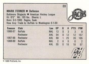1989-90 ProCards AHL #89 Mark Ferner Back