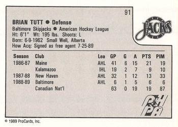 1989-90 ProCards AHL #91 Brian Tutt Back