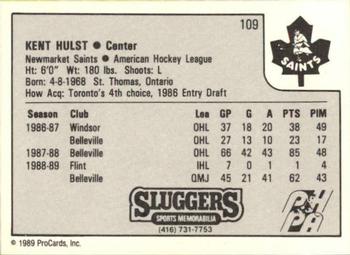 1989-90 ProCards AHL #109 Kent Hulst Back