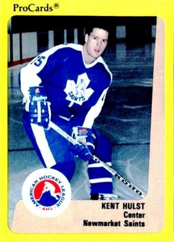 1989-90 ProCards AHL #109 Kent Hulst Front