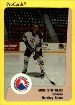 1989-90 ProCards AHL #343 Mike Stothers Front