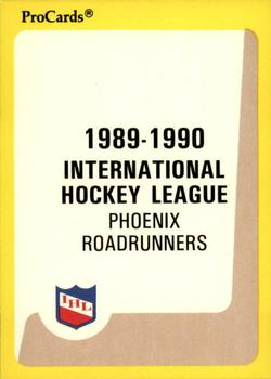 1989-90 ProCards IHL #99 Phoenix Roadrunners Checklist Front