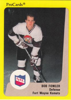 1989-90 ProCards IHL #129 Bob Fowler Front