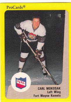 1989-90 ProCards IHL #132 Carl Mokosak Front