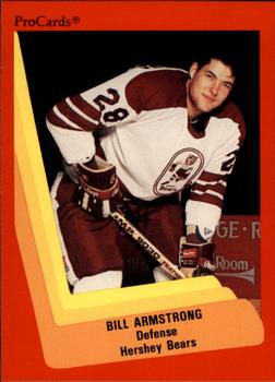 1990-91 ProCards AHL/IHL #45 Bill Armstrong Front