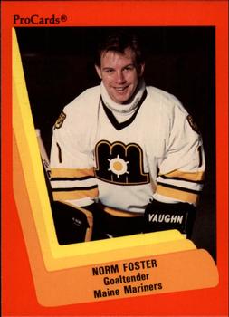 1990-91 ProCards AHL/IHL #135 Norm Foster Front