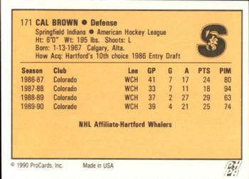 1990-91 ProCards AHL/IHL #171 Cal Brown Back