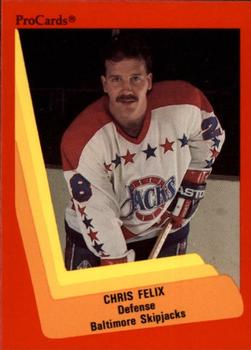 1990-91 ProCards AHL/IHL #213 Chris Felix Front