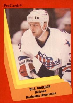 1990-91 ProCards AHL/IHL #273 Bill Houlder Front