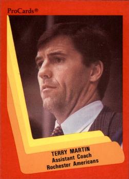 1990-91 ProCards AHL/IHL #292 Terry Martin Front