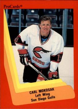 1990-91 ProCards AHL/IHL #304 Carl Mokosak Front