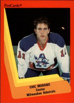 1990-91 ProCards AHL/IHL #338 Eric Murano Front