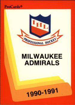 1990-91 ProCards AHL/IHL #342 Milwaukee Admirals Front