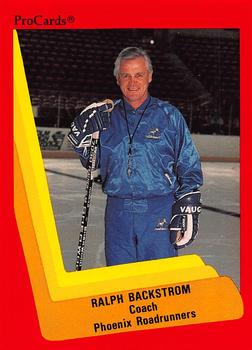 1990-91 ProCards AHL/IHL #367 Ralph Backstrom Front
