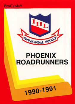 1990-91 ProCards AHL/IHL #369 Phoenix Roadrunners Front