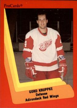 1990-91 ProCards AHL/IHL #469 Gord Kruppke Front