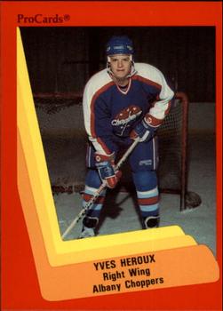1990-91 ProCards AHL/IHL #518 Yves Heroux Front