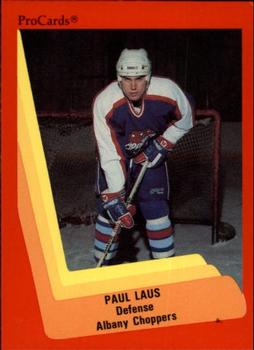 1990-91 ProCards AHL/IHL #534 Paul Laus Front