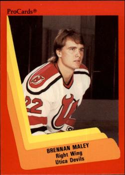 1990-91 ProCards AHL/IHL #562 Brennan Maley Front