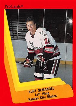 1990-91 ProCards AHL/IHL #598 Kurt Semandel Front