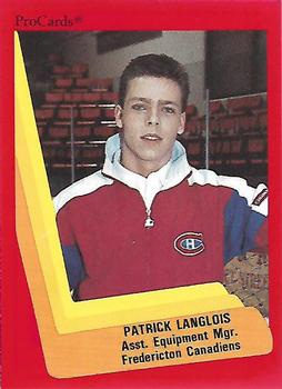 1990-91 ProCards AHL/IHL #NNO Patrick Langlois Front