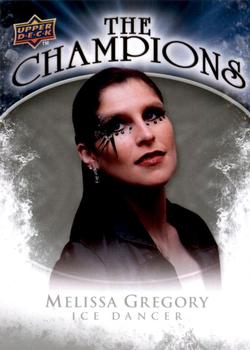 2009-10 Upper Deck - The Champions #CH-ME Melissa Gregory Front