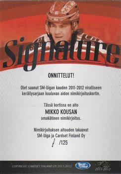 2011-12 Cardset Finland - Signature #NNO Mikko Kousa Back