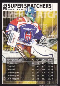 2005-06 Cardset Finland - Super Snatchers #15 Mika Lehto Back