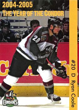 2004-05 Bakersfield Condors (ECHL) #NNO Ryan Coole Front