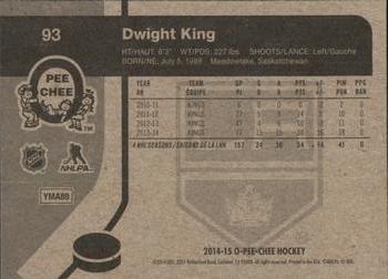 2014-15 O-Pee-Chee - Retro #93 Dwight King Back
