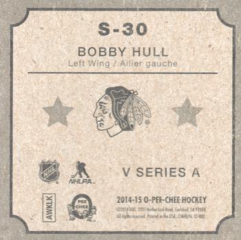2014-15 O-Pee-Chee - V Series A #S-30 Bobby Hull Back