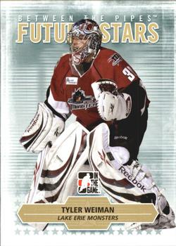 2009-10 In The Game Between The Pipes #30 Tyler Weiman Front