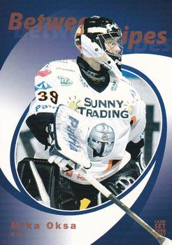 2006-07 Cardset Finland - Between the Pipes #5 Mika Oksa Front