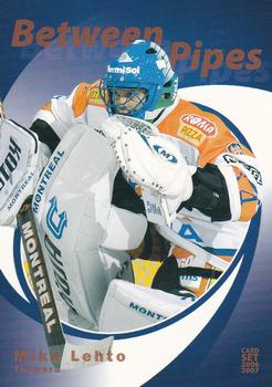 2006-07 Cardset Finland - Between the Pipes #20 Mika Lehto Front
