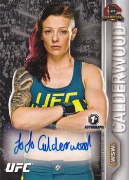 2015 Topps UFC Champions - Autographs #FA-JC Joanne Calderwood Front