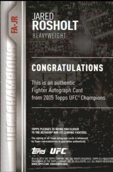2015 Topps UFC Champions - Autographs #FA-JR Jared Rosholt Back