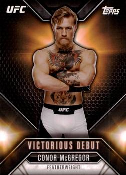 2015 Topps UFC Chronicles - Victorious Debut #VD-1 Conor McGregor Front