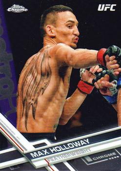 2017 Topps Chrome UFC #87 Max Holloway Front