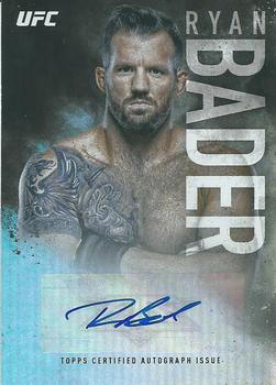 2017 Topps UFC Fire - Autographs #FA-RB Ryan Bader Front