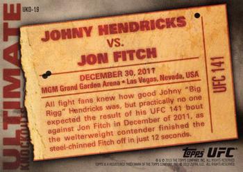 2013 Topps UFC Knockout - Ultimate Knockouts #UKO-19 Johny Hendricks Back