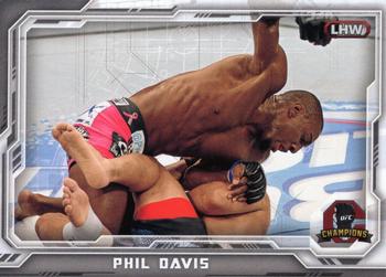 2014 Topps UFC Champions #82 Phil Davis Front