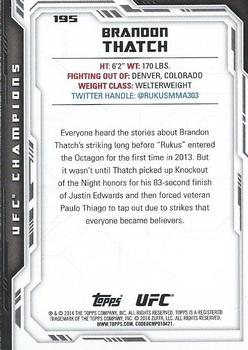 2014 Topps UFC Champions #195 Brandon Thatch Back