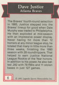 1991 Legends Sports Memorabilia #6 Dave Justice Back