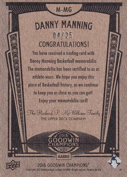 2015 Upper Deck Goodwin Champions - Memorabilia Premium Series #M-MG Danny Manning Back
