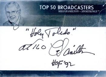 2012 Sportkings Series E - Top 50 Broadcasters Cut Signatures #TBC-MH Milo Hamilton Front