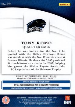 2015 Panini Immaculate Collection Collegiate #99 Tony Romo Back