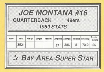 1990 Bay Area Super Star (unlicensed) #NNO Joe Montana Back