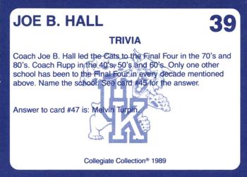 1989-90 Collegiate Collection Kentucky Wildcats #39 Joe B. Hall Back