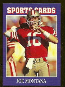 1991 Allan Kaye's Sports Cards News Magazine - Standard-Sized 1992 #82 Joe Montana Front