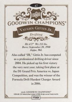 2016 Upper Deck Goodwin Champions #47 Vaughn Gittin Jr. Back